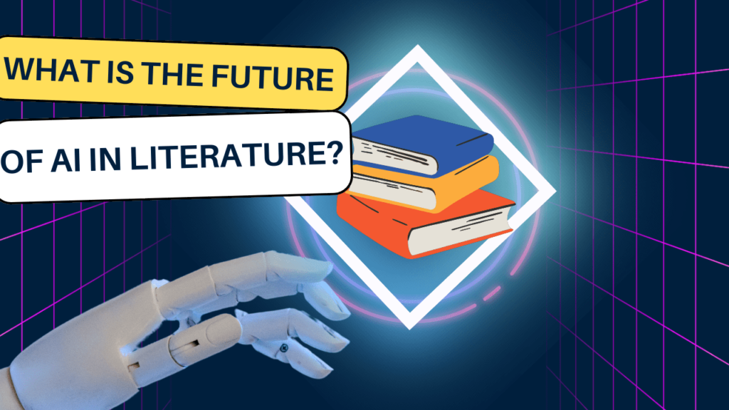 Future of AI in Literature